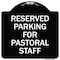 Signmission Reserved Parking for Pastoral Staff Heavy-Gauge Aluminum Sign, 18" x 18", BW-1818-23084 A-DES-BW-1818-23084 - alternate 1